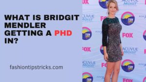 What is Bridgit Mendler getting a PhD in?