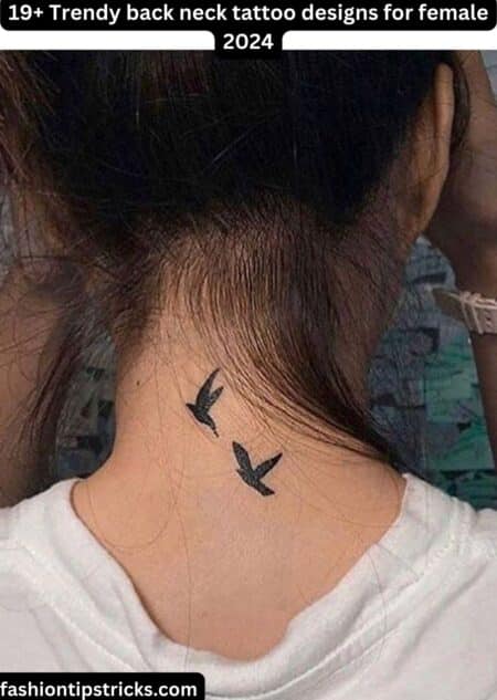 19+ Trendy back neck tattoo designs for female 2024