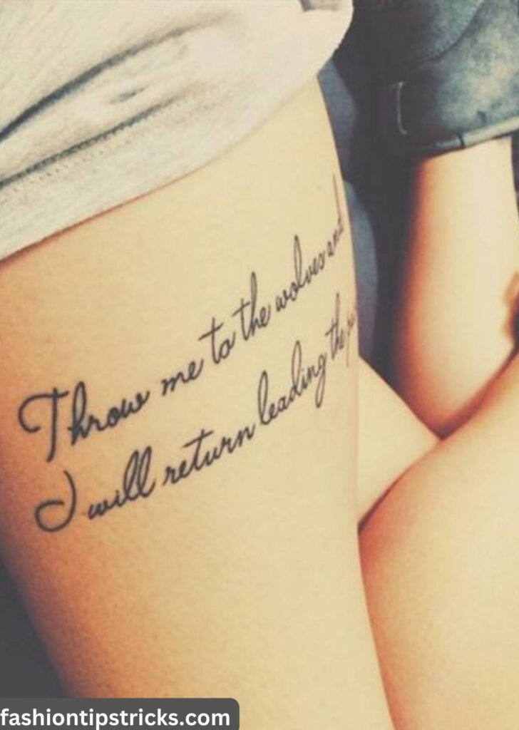 Phrase Thigh Tattoo: Expressive Ink