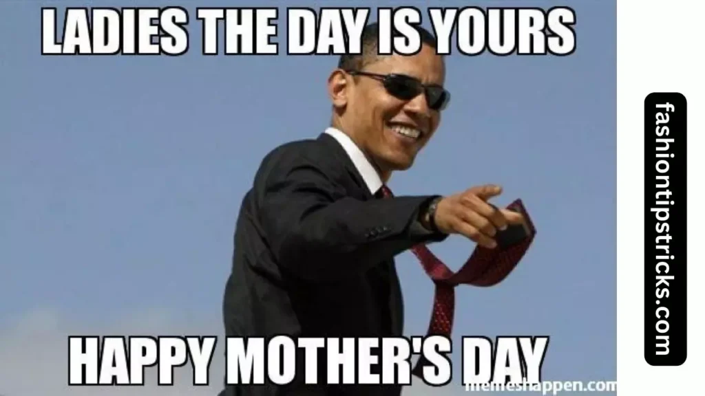 Ladies, the day is yours. Happy Mother's Day!