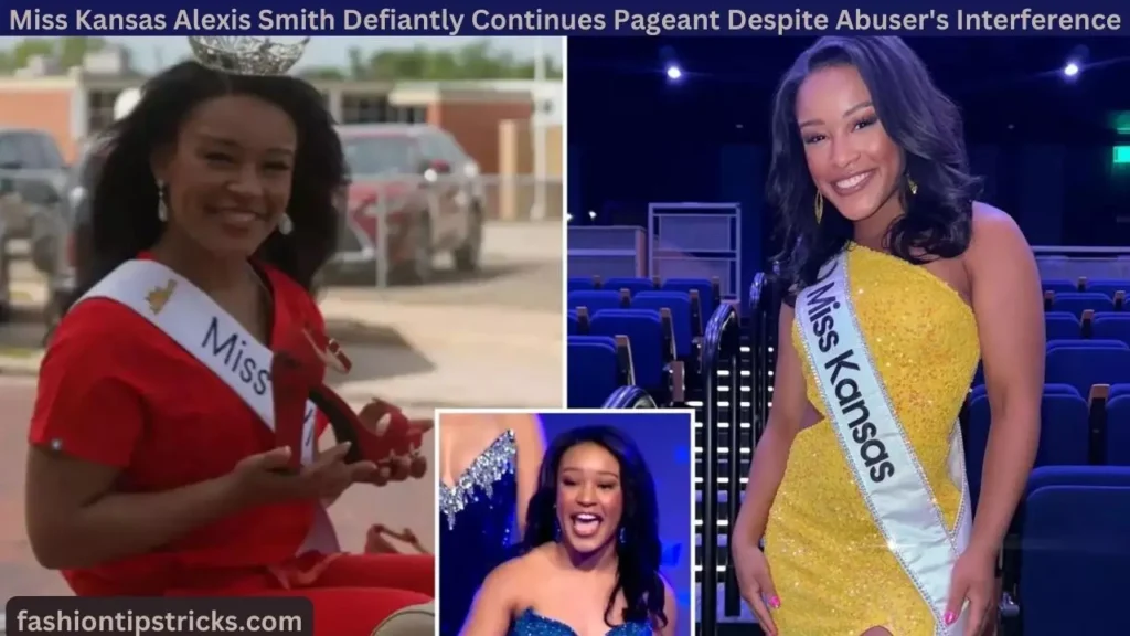 Miss Kansas Alexis Smith Defiantly Continues Pageant Despite Abuser's Interference