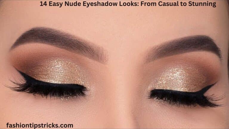 14 Easy Nude Eyeshadow Looks: From Casual to Stunning