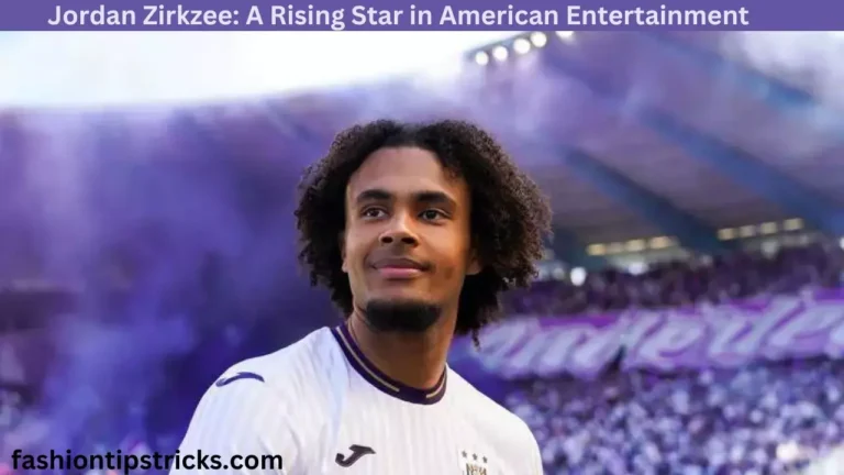 Jordan Zirkzee: A Rising Star in American Entertainment