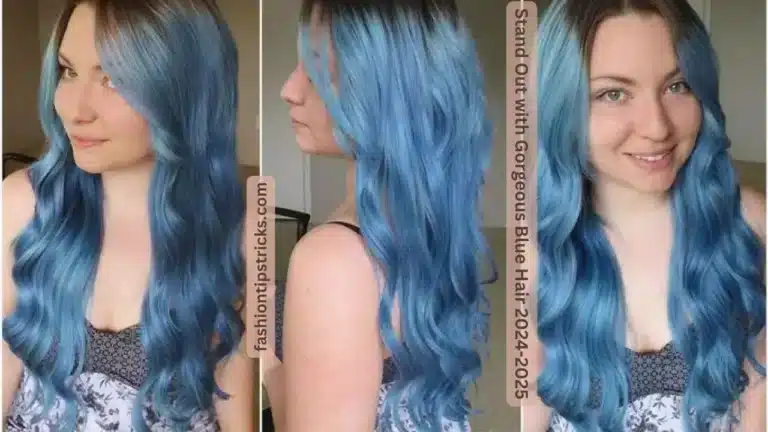 Stand Out with Gorgeous Blue Hair 2024-2025