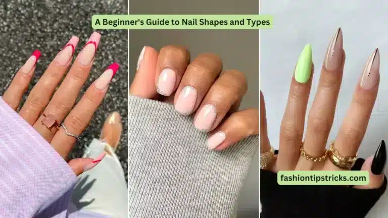 A Beginner's Guide to Nail Shapes and Types